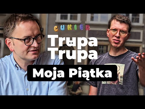 Moja Piątka #34: Grzegorz Kwiatkowski (Trupa Trupa)