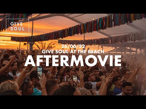 Give Soul At The Beach June 2022 - Aftermovie