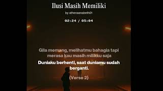 Download lagu Ilusi Masih Memiliki mp3 Download lagu Ilusi Masih Memiliki mp3