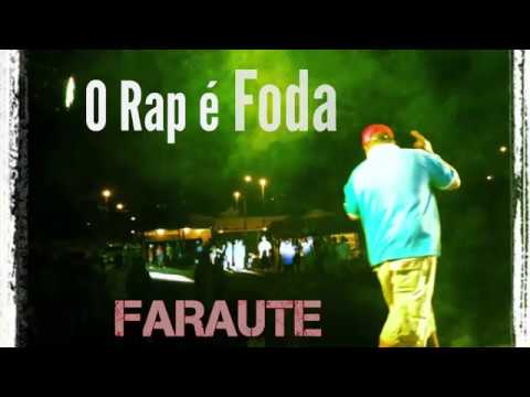 Faraute - O Rap é Foda (NOVA)