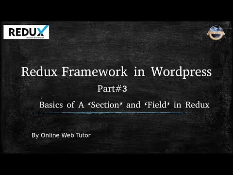 Redux Option Framework in Wordpress for beginners 3 Basics of creating section and fields