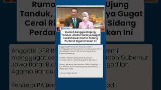 Rumah Tangga di Ujung Tanduk, Atalia Gugat Cerai Ridwan Kamil, Sidang Perdana Digelar Pekan Ini