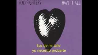 Foo Fighters - Have it all Subtitulado