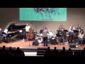 Lydian Sound Orchestra at Perugia Jazz Club  on 17th feb. 2012 - "Crepuscule with Nellie" (T. Monk)