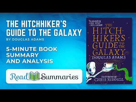The Hitchhiker's Guide to the Galaxy: Essential Book Summary & Insights!