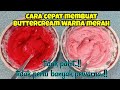 Cara Cepat Membuat Buttercream Warna Merah Pekat Tidak Pahit