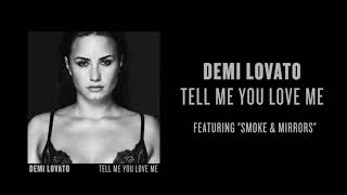Demi Lovato - Smoke &amp; Mirrors (Audio)