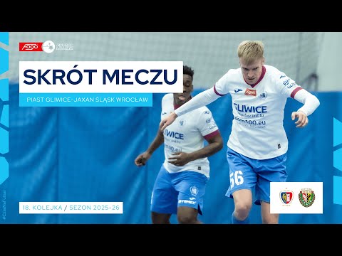 Piast Gliwice - Jaxan Śląsk Wrocław 6:0 SKRÓT 18. kolejka (2025/26)