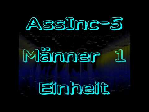 ASSINC- 5 Männer 1 Einheit 2010