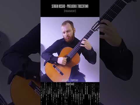 S. Assad - Preludio e Toccatina (fragment) #short #shorts  #guitar #classicalguitar