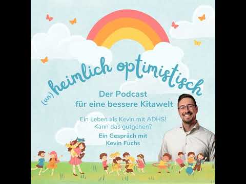 Ein Leben als Kevin mit ADHS! Kann das gutgehen? - Ein Gespräch mit Kevin Fuchs (Finanzerzieher)