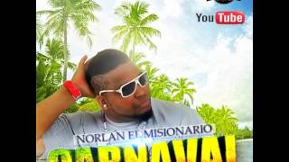 Norlan El Misionario: Carnaval - Caribbean Steel Drum Remix