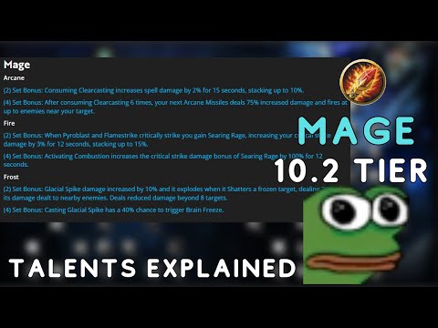 10.2 Mage Tier Sets (Effects and Talent Potentials Explained)
