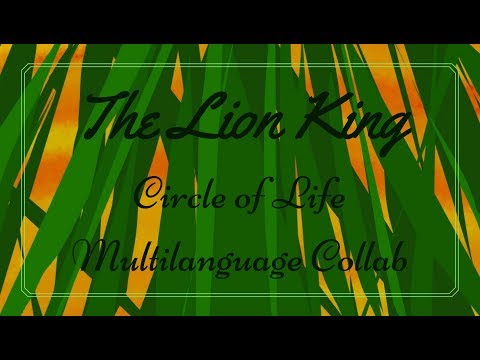 Circle of life | One-Line Multilanguage Collab