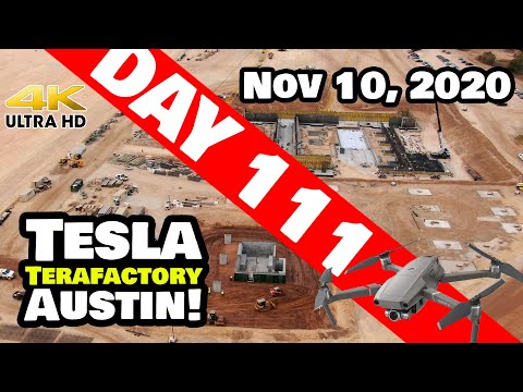 Tesla Gigafactory Austin 4K  Day 111 - 11/10/20 - Giga Texas - Model Y & Cybertruck Factory Update!