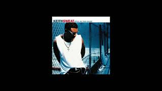 Keith Sweat - I&#39;m Not Ready (FL Edition) Slowed Down [HD Audio]