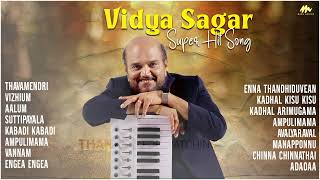 Download lagu வித்யாசாகர் பாடல்கள் - Top 15 Songs | Vidyasagar | Super Hit Song Collection mp3
