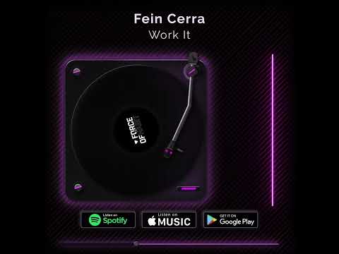 Fein Cerra - Work it (Radio Edit)