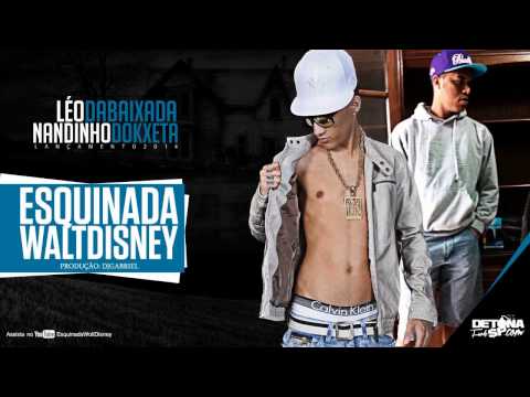 Mc´s Nandinho do kxeta & Leo da Baixada .Skina da Walt Disney - DjGabriel - LANÇAMENTO 2014
