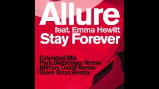 Allure feat. Emma Hewitt - Stay Forever (Nitrous Oxide Remix)