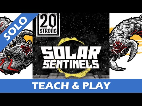 Tutorial & Solo Playthrough of 20 Strong - Solar Sentinels - Solo Board Game