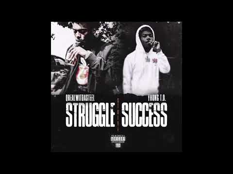 QRealWitDaSteel - Strive Struggle Success (SSS) ft Yhung To