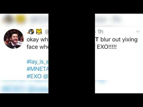 EXO'S FANS REACTS TO MNET BLURRING YIXING AND KRISHANTAO