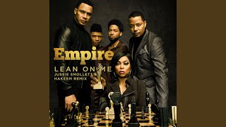 Lean on Me (From &quot;Empire: Season 5&quot;)