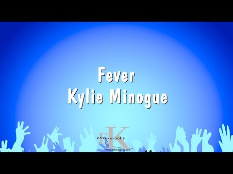 Fever - Kylie Minogue (Karaoke Version)