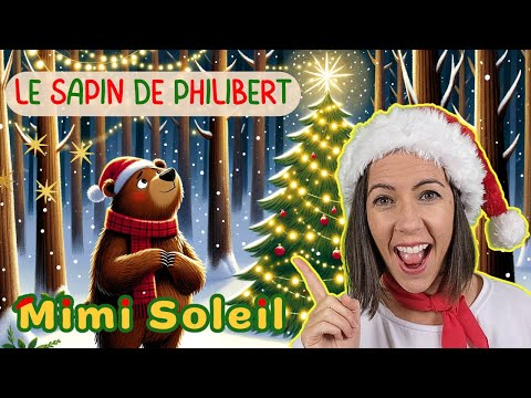 Le sapin de Philibert – Histoire – Conte de Noël pour enfants en français