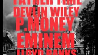 Devlin Ft Wiley P.Money Eminem Lloyd banks - Father Time NEW 2010