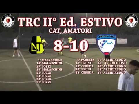 TRC - Ca5 - AMATORI - 2° Giornata -DORTMUND VIGNE NUOVE -  SERPENTARA CALCIO 8-10