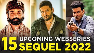 Top 15 Upcoming Sequels Web Series in 2022 | Netflix | Hotstar | Amazon Prime | OTT release
