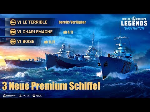 Boise, Charlemagne und Le Terrible INFO! - Drei neue Premium Schiffe - World of Warships Legends