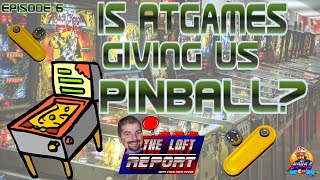 TLR Podcast Stream - Ep. 6 - Is AtGames about to Announce a Pinball Machine?