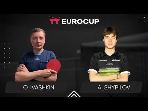 15:30 Oleksandr Ivashkin - Anton Shypilov 03.03.2024 TT Euro.Cup Ukraine Master. TABLE 3
