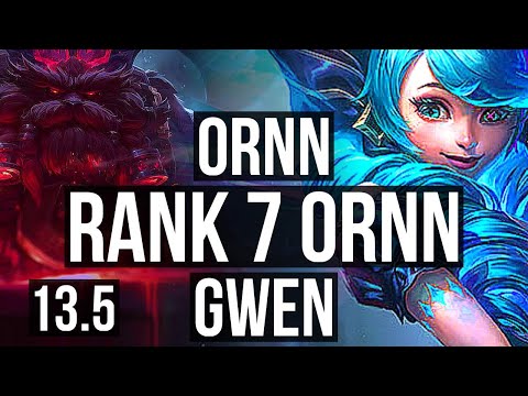 ORNN vs GWEN (TOP) | 1/0/5, Rank 7 Ornn | TR Grandmaster | 13.5