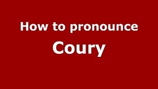 How to pronounce Coury