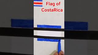 CostaRica | Flag of CostaRica|How to Draw| #CostaRica #shorts #flag #art #drawing #rty 🇨🇷