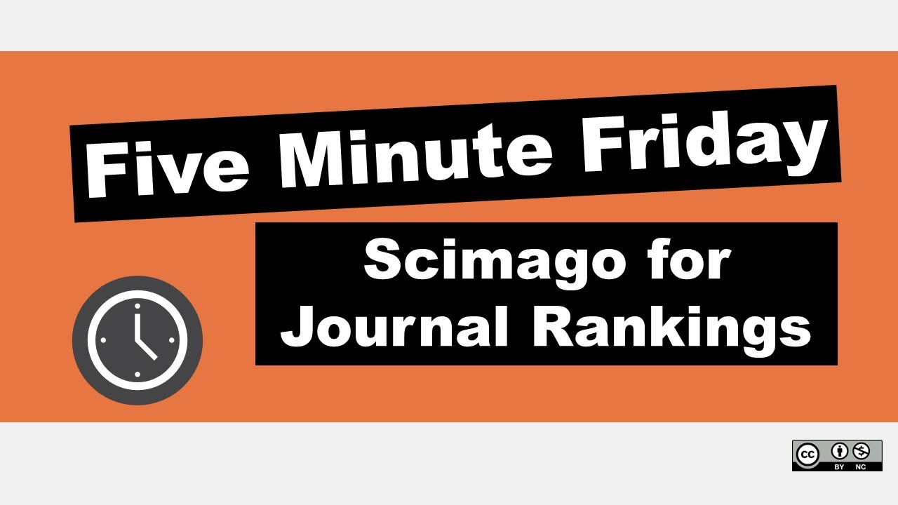 Use SCIMAGO for Journal Ranks and Comparisons | Five Minute Friday