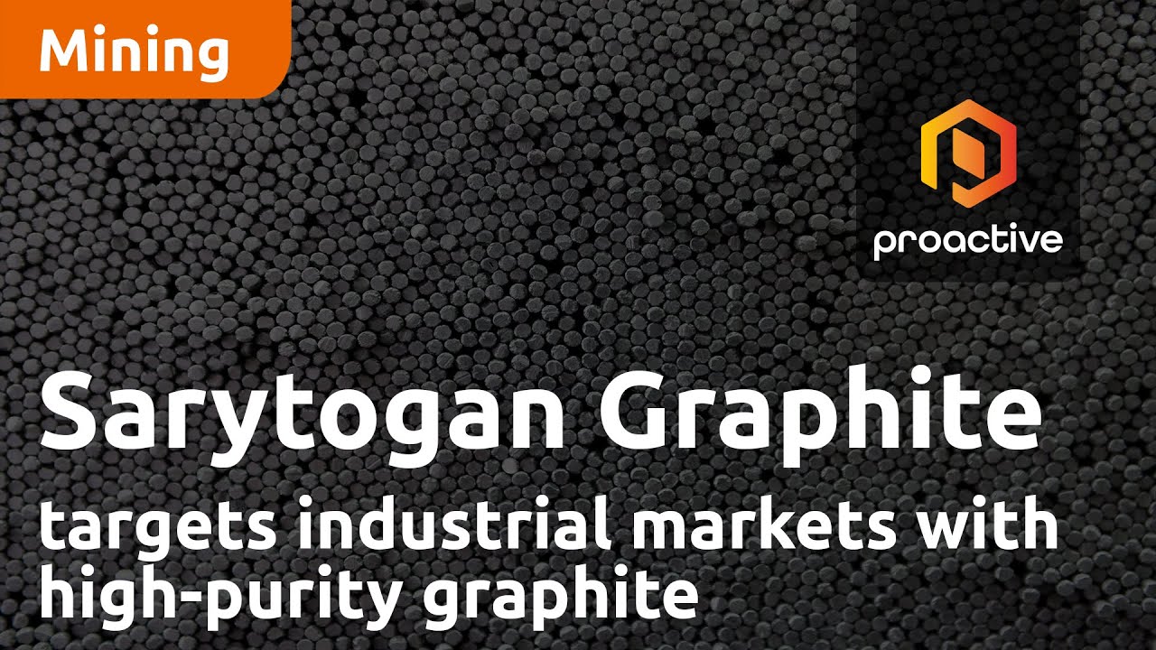 Sarytogan Graphite targets industrial markets with high-purity graphite