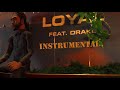 LOYAL - PARTYNEXTDOOR FT. DRAKE (OFFICIAL HD INSTRUMENTAL) *Accurate and Best on Youtube*