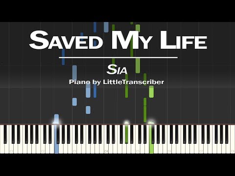 Sia - Saved My Life (Piano Cover) Synthesia Tutorial by LittleTranscriber