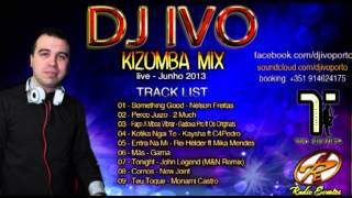DJ IVO KIZOMBA MIX JUNHO 2013