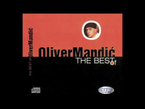 Oliver Mandic -  Dodje Mi Da Vrisnem Tvoje Ime - ( Official Audio ) HD