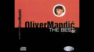 Download lagu Oliver Mandic -  Dodje Mi Da Vrisnem Tvoje Ime - (  Audio ) HD mp3