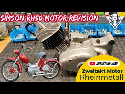 Simson Rheinmetall-Zweitaktmotor RH50 SR2 SR2E Revision Motorüberholung Instandsetzung