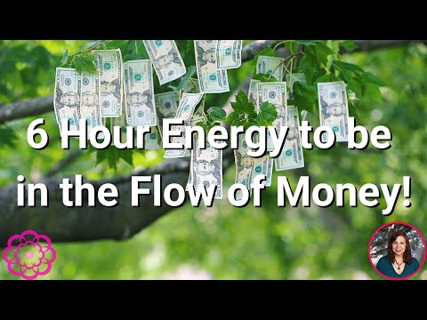 6 Hour Session Energy to Be in the Flow of Money!! 🌸