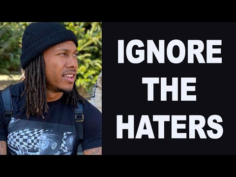 Ignore The Haters | Trent Shelton