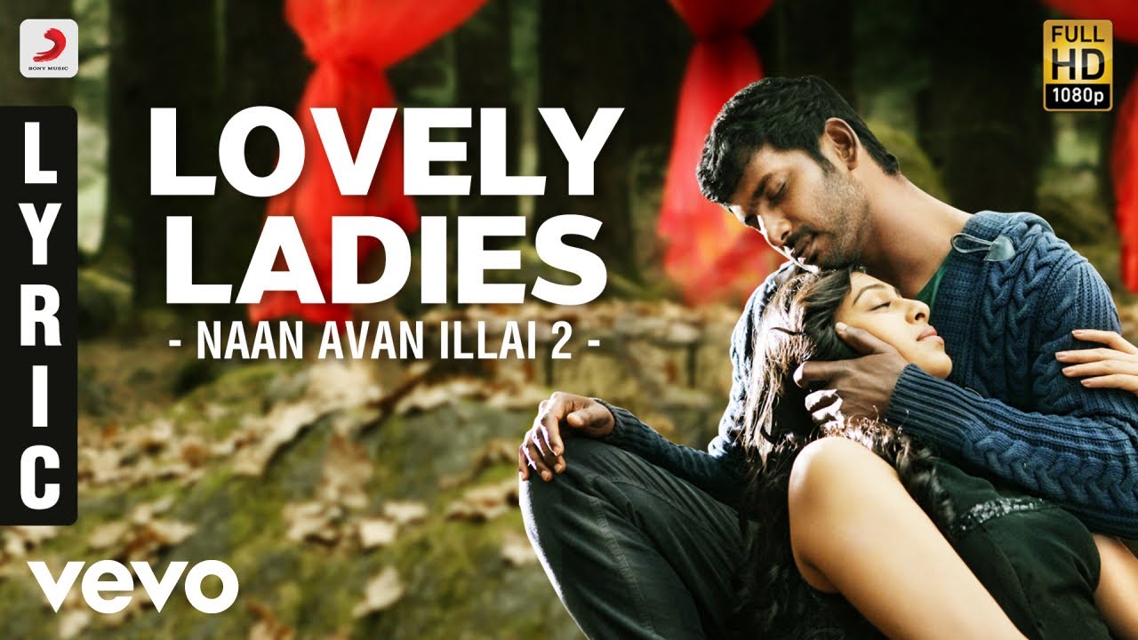 Lovely Ladies Song Lyrics | Naan Sigappu Manithan | Gaana Bala, Vijay Prakash